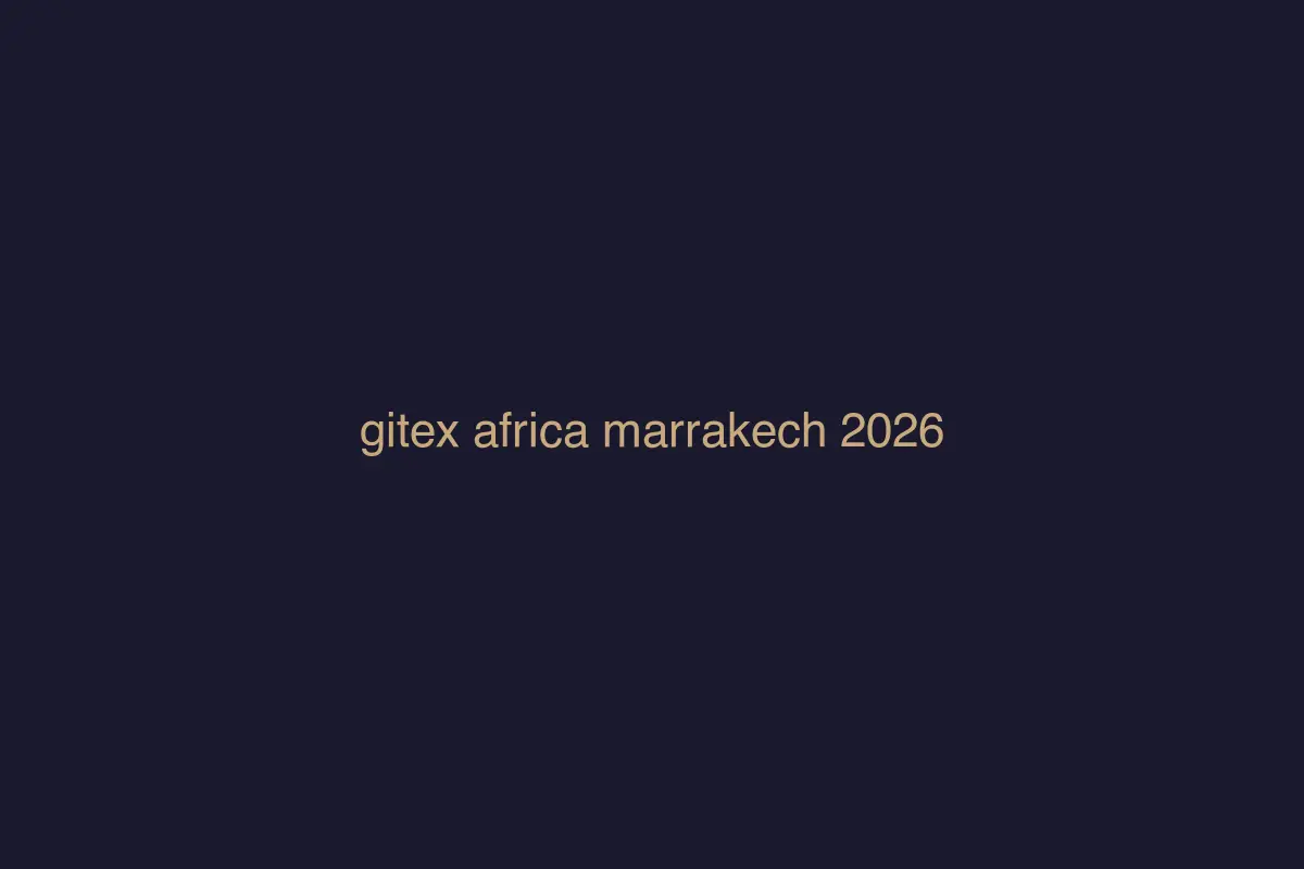 GITEX Africa Marrakech 2026: The Continent Confirms Its Tech Powerhouse Status (Day 1)
