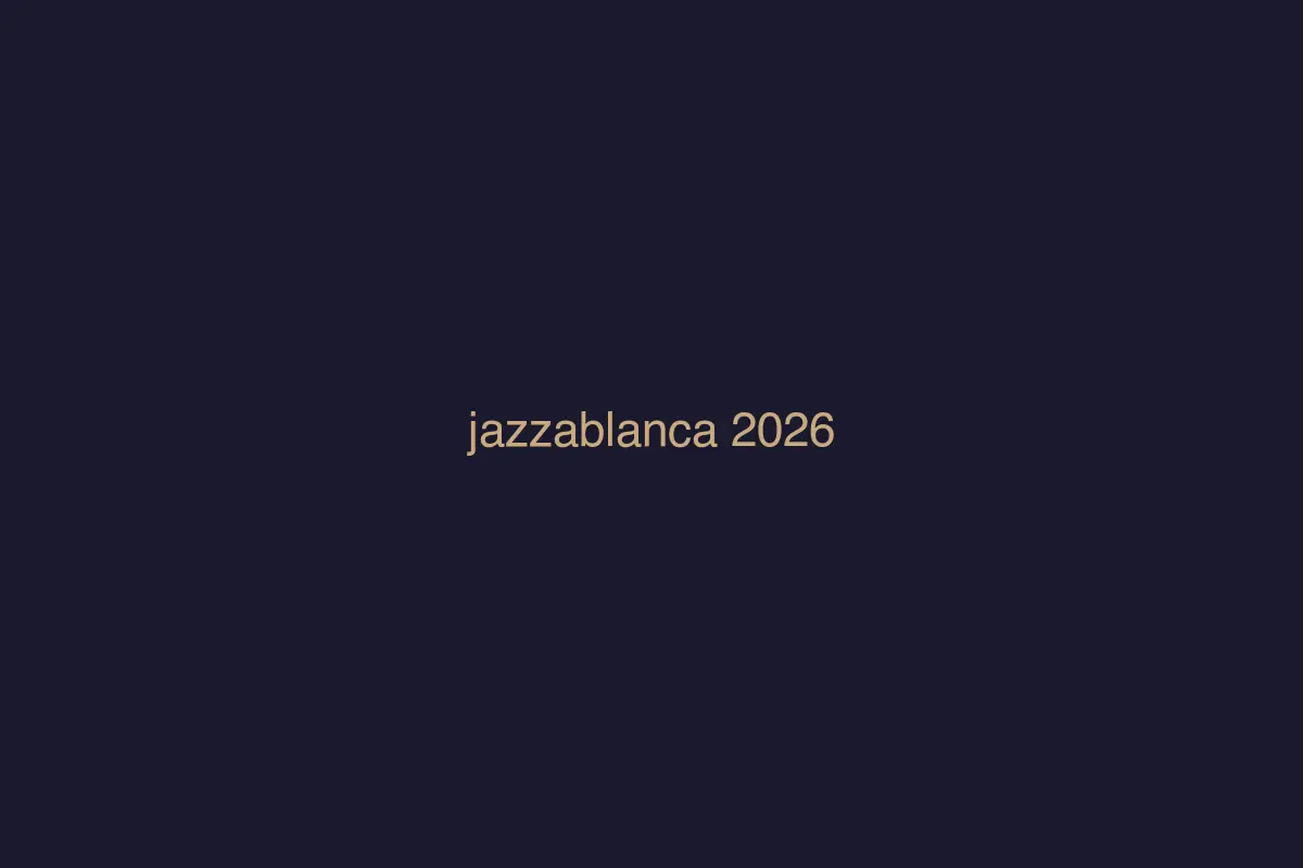 Jazzablanca 2026 — music event in Marrakech